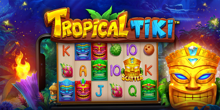Strategi Gacor Raih Jackpot di Slot Tropical Tiki